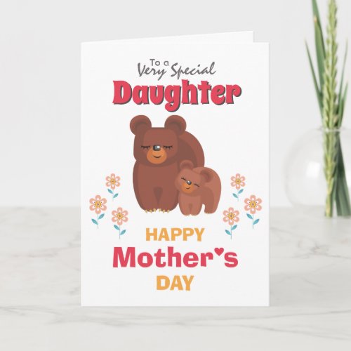 Cartoon bear cub Mothers Day wishes daughter Card