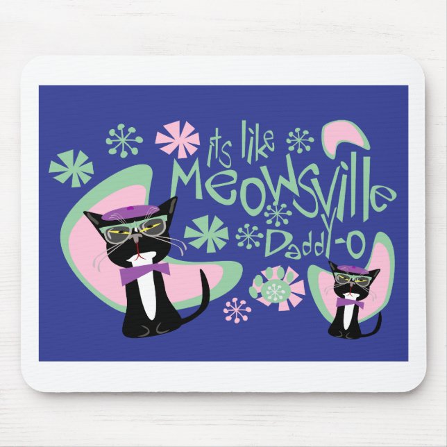Cartoon Beatnik Character Fifties Cat Slogan Mouse Pad (Front)