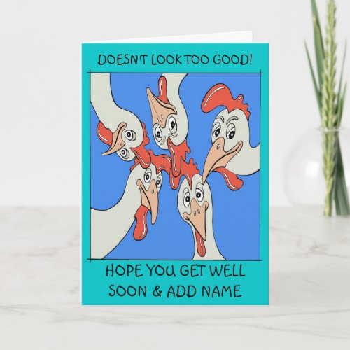 Cartoon Chickens Looking At You Get Well Card