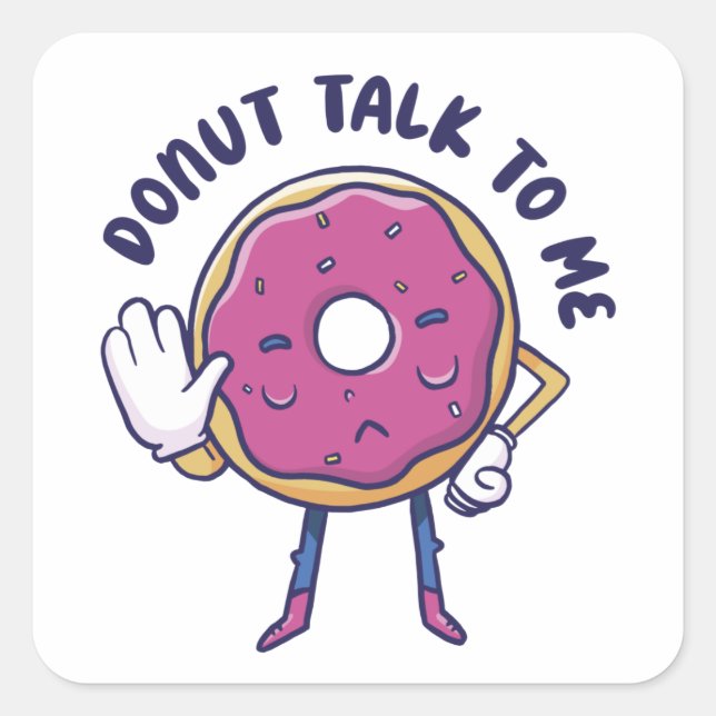 Cartoon Donut Talk To Me  Square Sticker (Front)
