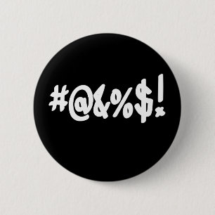 Cartoon Expletive Swearing Curse Funny Symbols Button