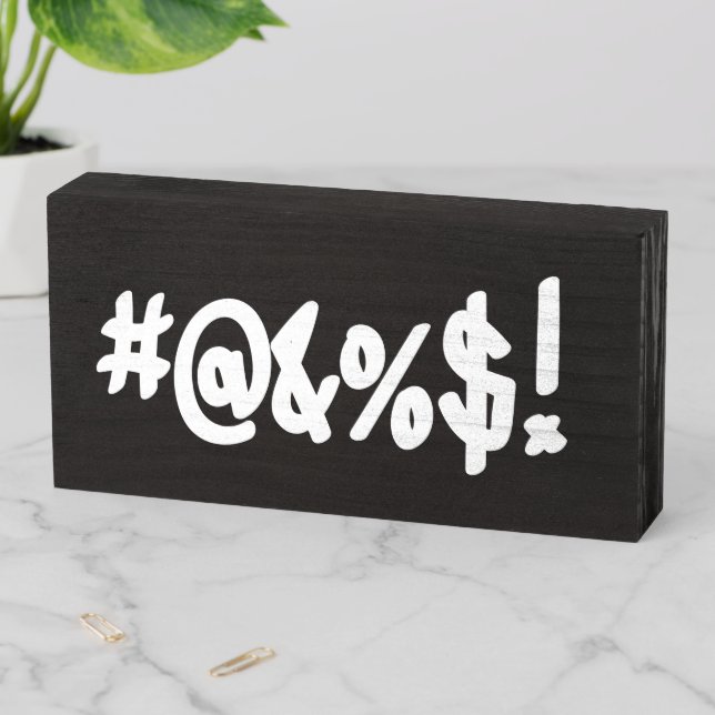 Cartoon Expletive Swearing Curse Funny Symbols Wooden Box Sign (In Situ Horizontal)