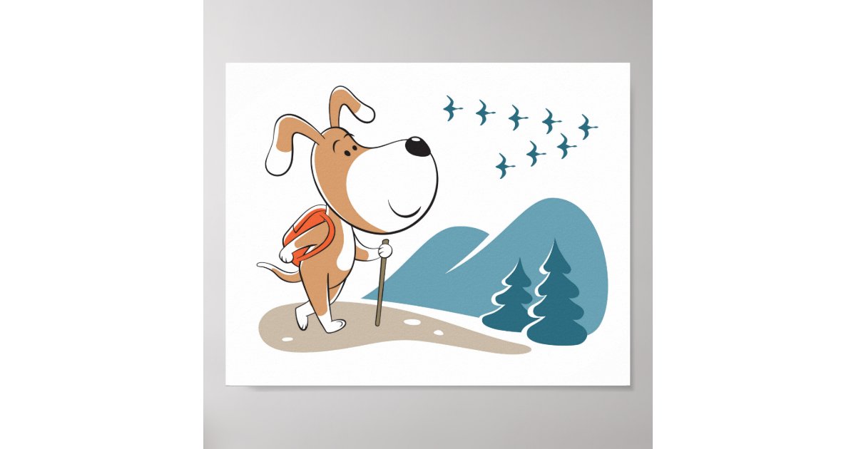 Cartoon Funny Dog Puppy Hiking Woodland Mountains Poster Zazzle