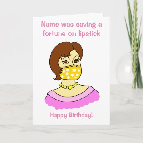 Cartoon Funny Face Mask Lipstick Brunette Birthday Card