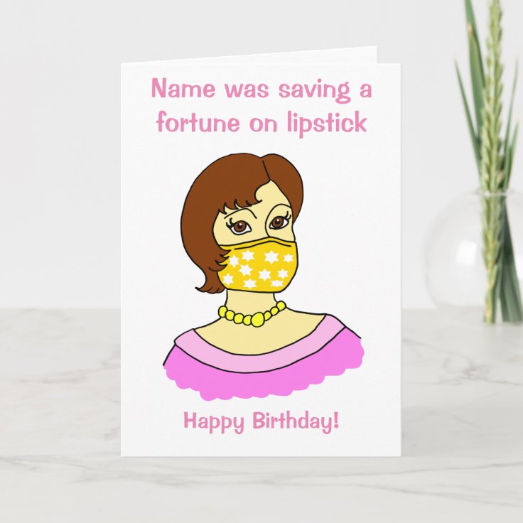 Cartoon Funny Face Mask Lipstick Brunette Birthday Card | Zazzle