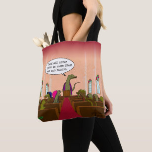 Cartoon God Never Gives Us More Than We Can Handle Tote Bag