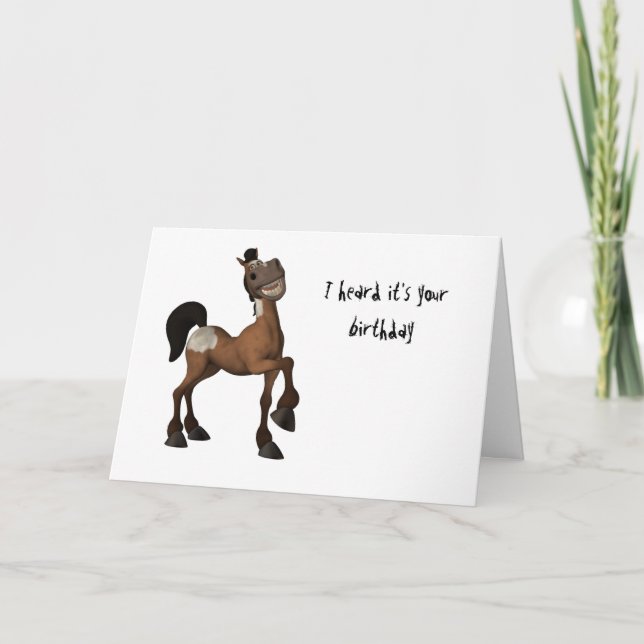 Cartoon Horse - I Heard It's Your Birthday Card (Front)