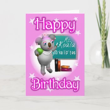 Cartoon Koala Happy Birthday Teacher-blank Inside Card by ValxArt at Zazzle