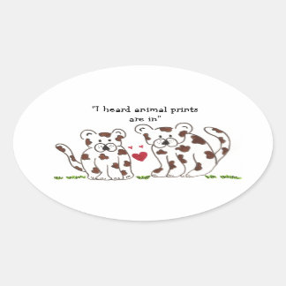 Cartoon Leopards with Cute Saying Oval Sticker