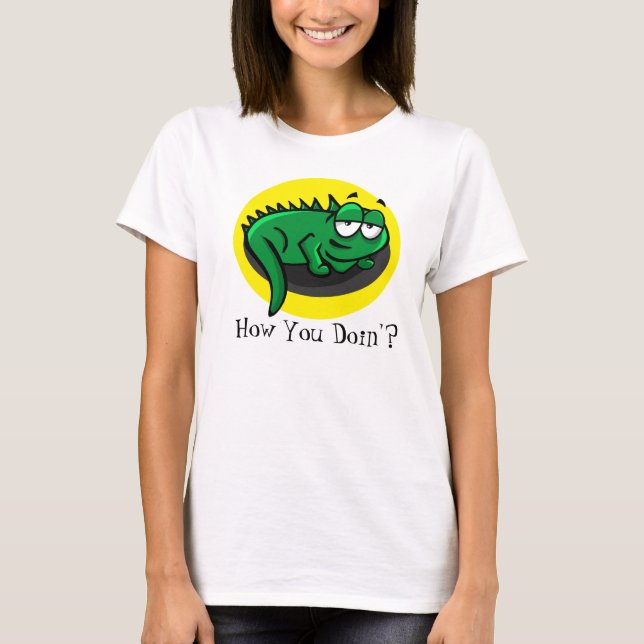 Cartoon Lizard "How you doin'?" T-Shirt (Front)