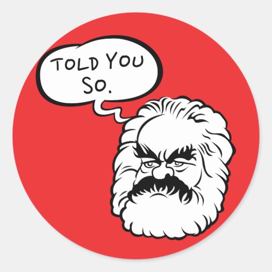 Cartoon Marx I Told You So Sticker (Red) | Zazzle.com