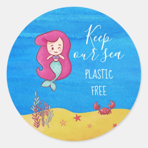 Cartoon mermaid with crab keep sea plastic free classic round sticker