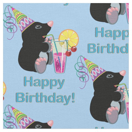cartoon mole. Happy birthday! Fabric
