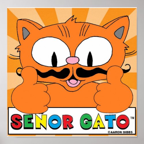 Cartoon Mustache Cat Senor Gato Two Thumbs Up Poster