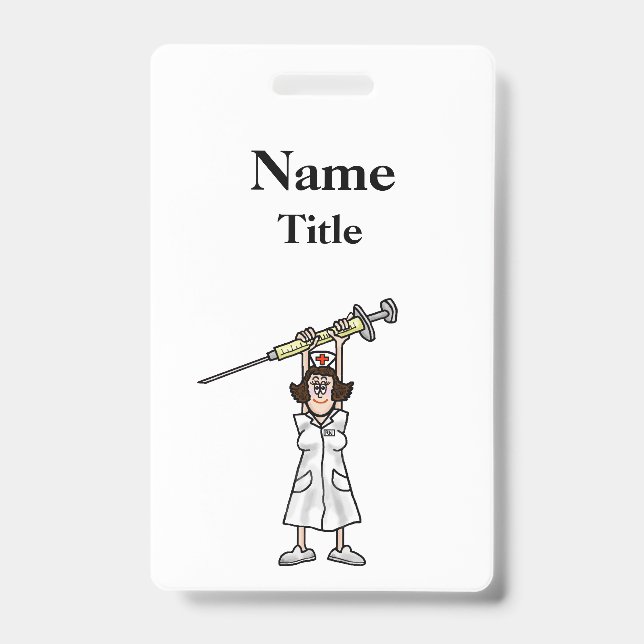 Cartoon Nurse with Syringe Badge  Customize It! (Front)
