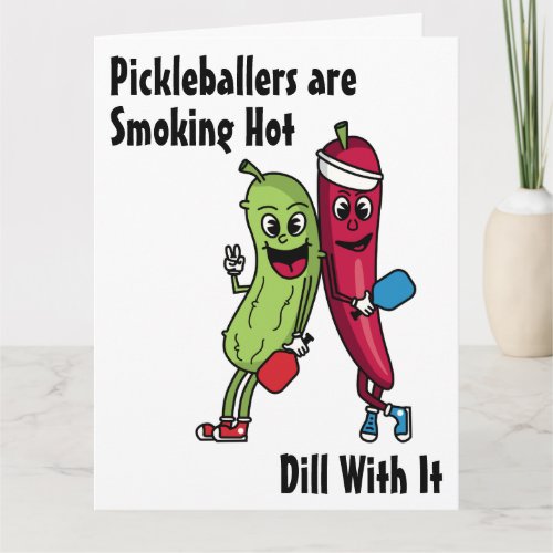 Cartoon Pickle and Pepper Smoking Hot Pickleball Card