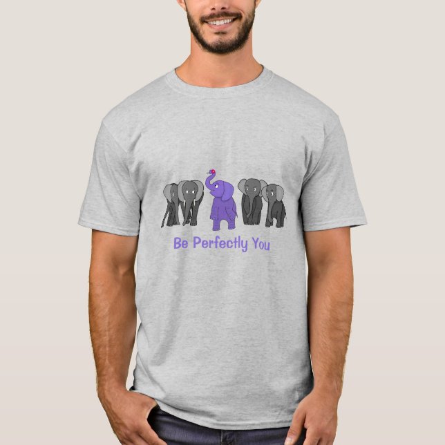 Cartoon Purple Elephant "Be Perfectly You" T-Shirt (Front)