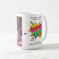 Cartoon Style Super Mom Add Your Photo Mothers Day Coffee Mug