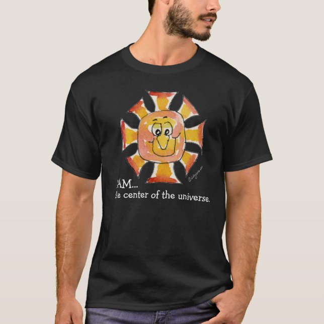Cartoon Sun 02-Center of the Universe T-Shirt (Front)