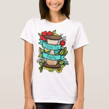 Cartoon Time To Party Hour Glass New Years T-shirt by HolidayBug at Zazzle