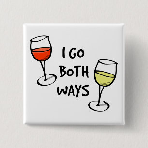 Cartoon Wine Glasses I Go Both Ways Funny Button