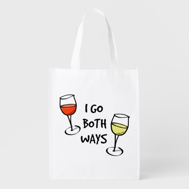 Cartoon Wine Glasses I Go Both Ways Funny Grocery Bag (Front)