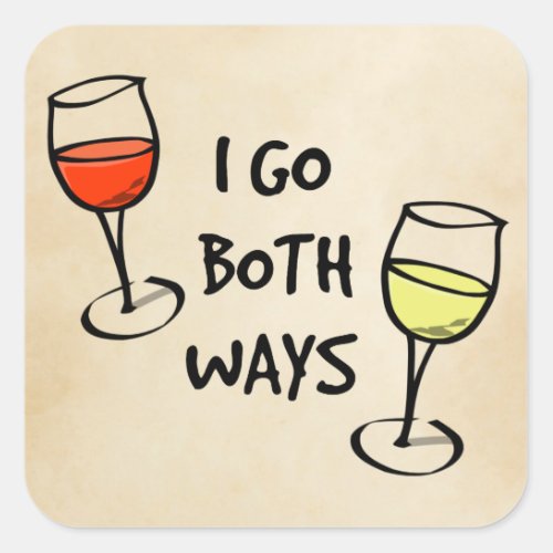 Cartoon Wine Glasses I Go Both Ways Funny Square Sticker