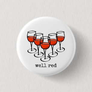 Cartoon Wine Glasses Well Red Winery Humor Pinback Button