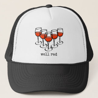 Cartoon Wine Glasses Well Red Winery Humor Trucker Hat