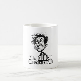 Cartoonkunst mit „Zum Glück…“-Zitat Coffee Mug