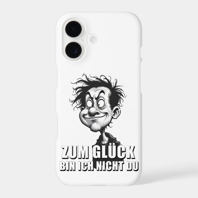 Cartoonkunst mit „Zum Glück…“-Zitat iPhone Case (Back)