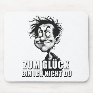 Cartoonkunst mit „Zum Glück…“-Zitat Mouse Pad