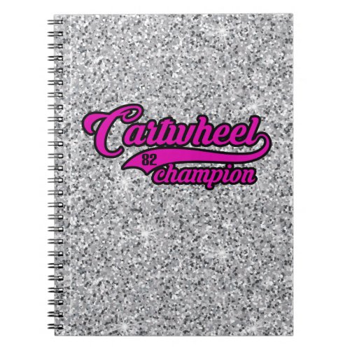 Cartwheel Champion Notebook