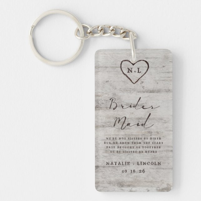 Carved Sweethearts Rustic To the Bridesmaid Quote Keychain (Front)