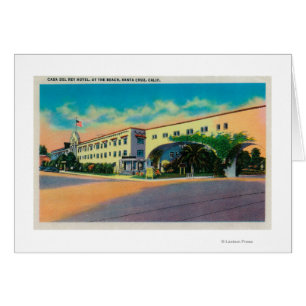 Casa Del Rey Hotel at the Beach, Santa Cruz Cards