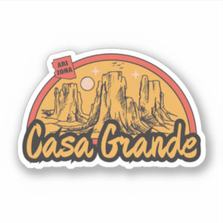 Casa Grande, Arizona  Sticker