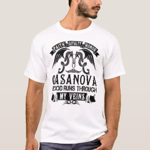 CASANOVA Blood Runs Through My Veins T-Shirt