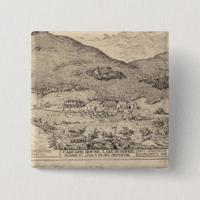 Cascade House in Lake Dunmore Pinback Button (Front)