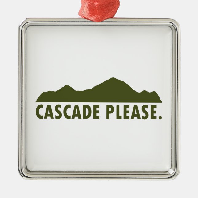 Cascade Idaho Please Metal Ornament (Front)