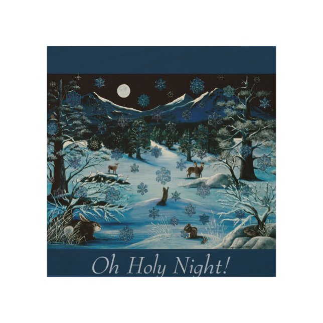 Cascade Snowflake Wood Panel ~ Oh Holy Night! (Front)