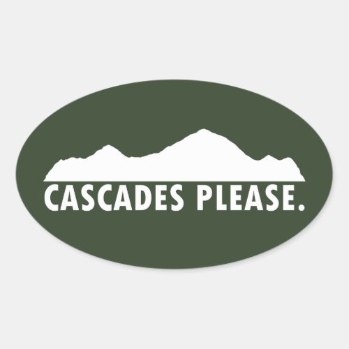 Cascades Please Oval Sticker