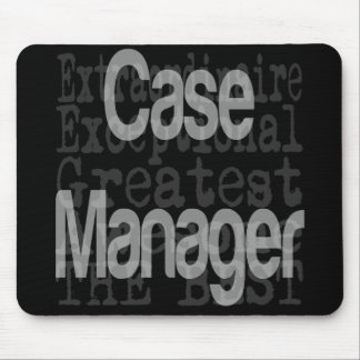 Case Manager Extraordinaire Mouse Pad