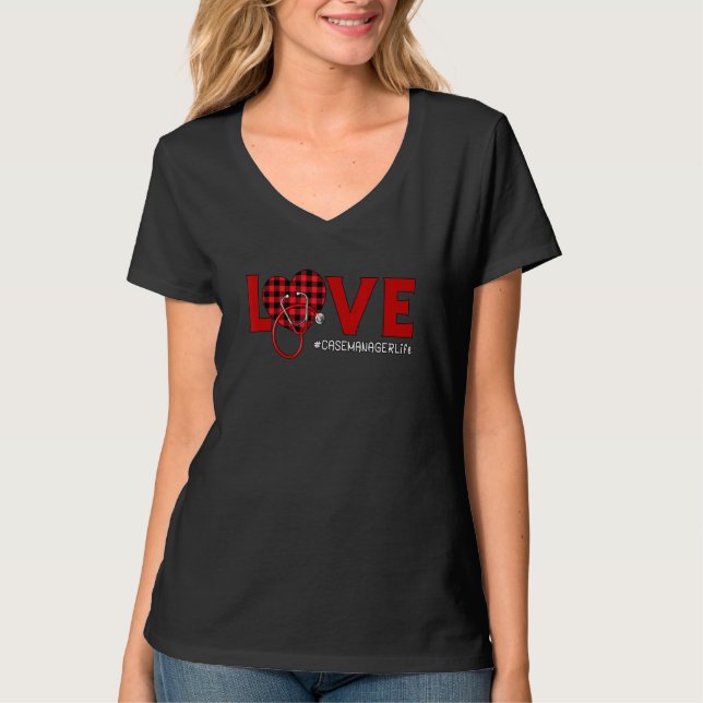 Case Manager Nurse Plaid Red Love Heart Stethoscop T-Shirt (Front)