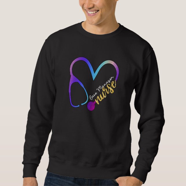 Case Manager Nurse Watercol Love Heart Stethoscope Sweatshirt (Front)