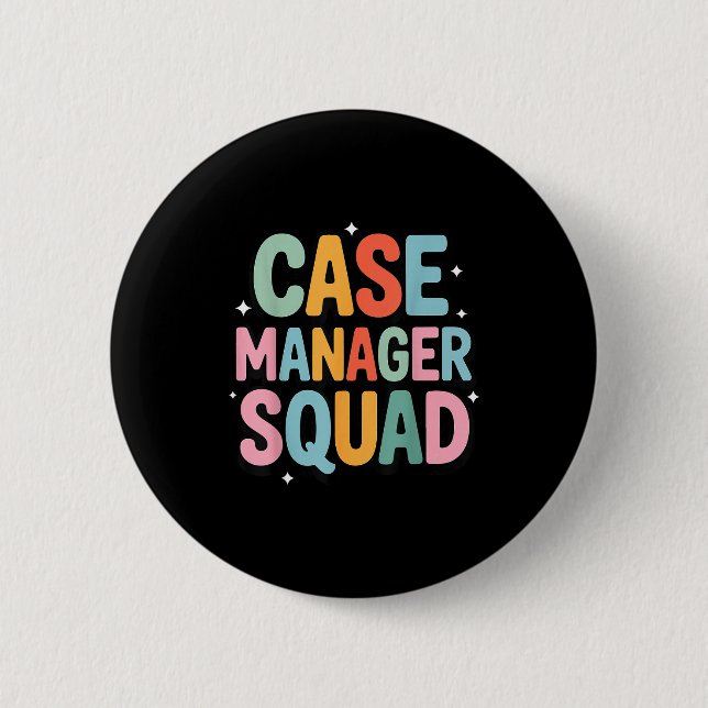 Case Manager Squad  Button (Front)