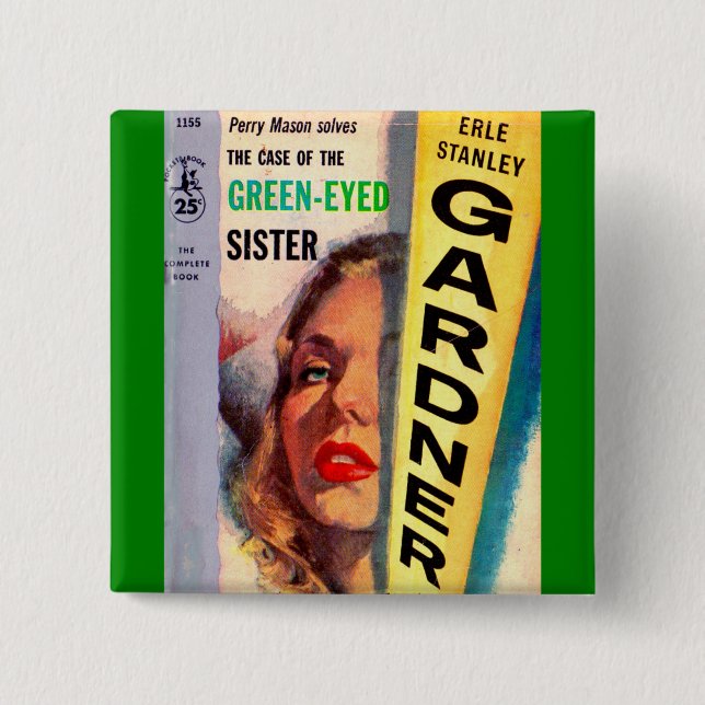 Case of the Green-Eyed Sister Button (Front)