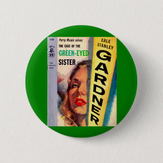 Case of the Green-Eyed Sister Button
