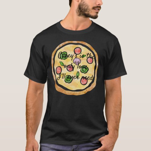 Caseys Pizza is my lover Classic T_Shirt