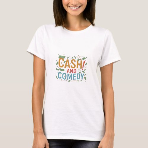 Cash and Comedy women antique character T shirt 