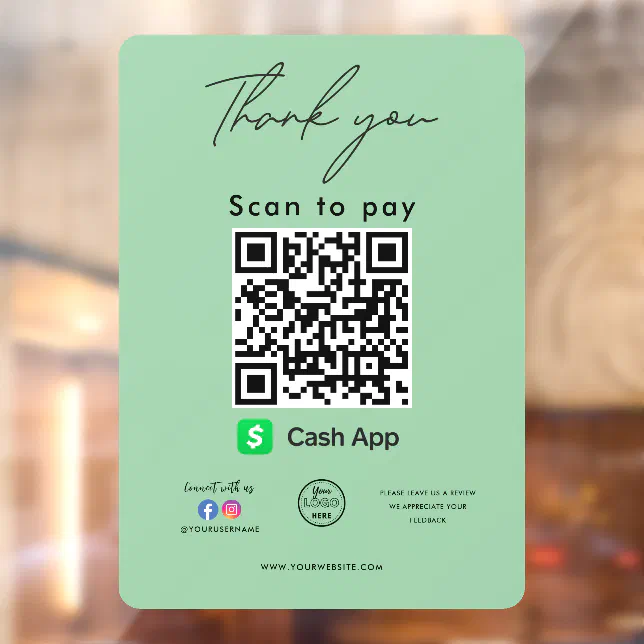 Cash App QR Code Logo Thank you Scan to Pay Window Cling | Zazzle